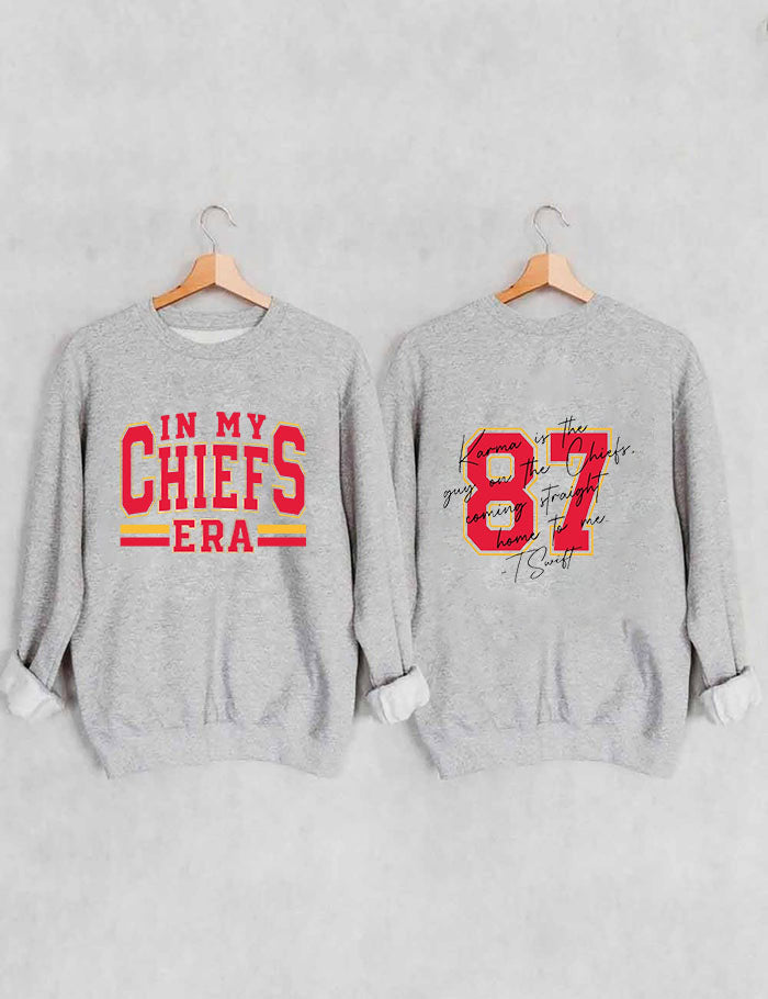 In My Chiefs Era，Karma 87 Football Sweatshirt