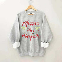 Merrier With A Margarita Sweatshirt