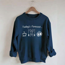 Today's Forecast Skiing Sweatshirt