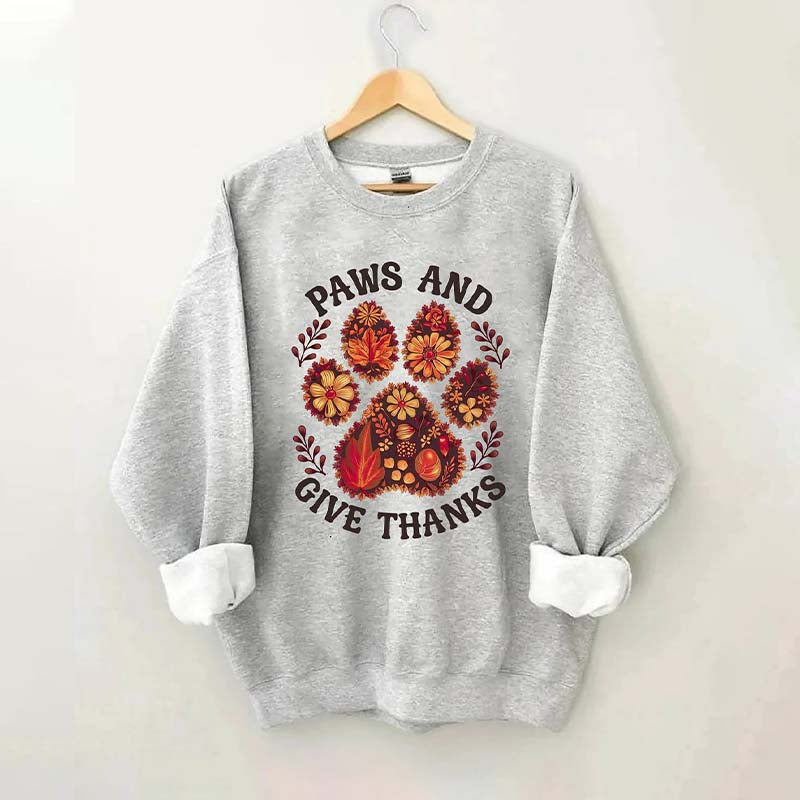 Paws And Give Thanks Sweatshirt