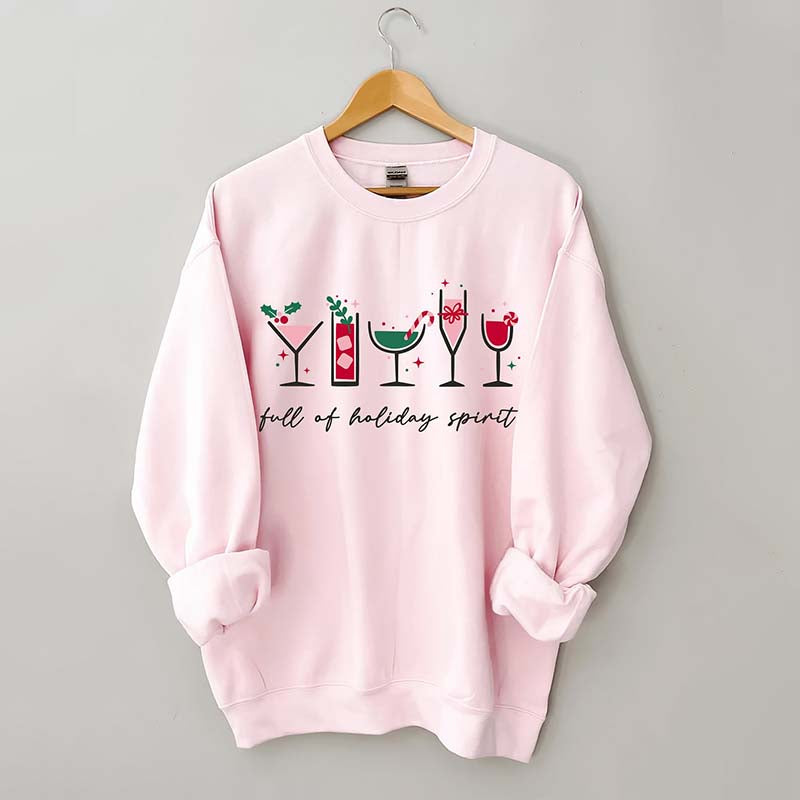 Full Of Holiday Spirit Sweatshirt