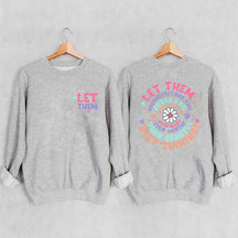 Let Them Women Sunflower Sweatshirt