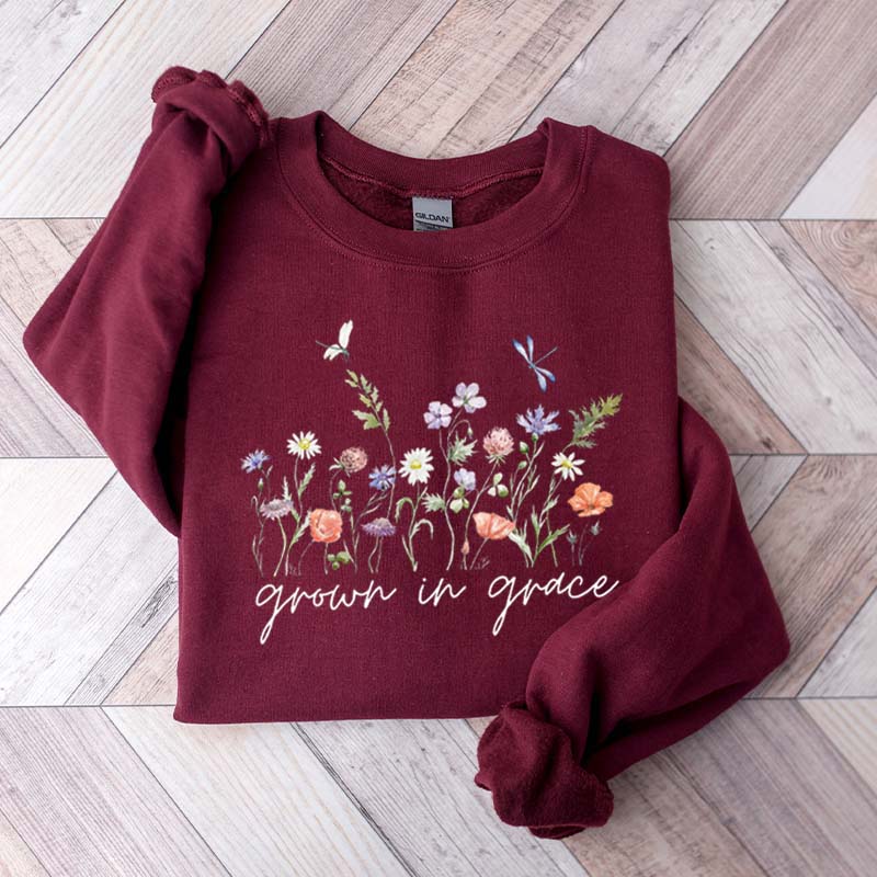 Grow In Grace With Wildflowers Religous Sweatshirt