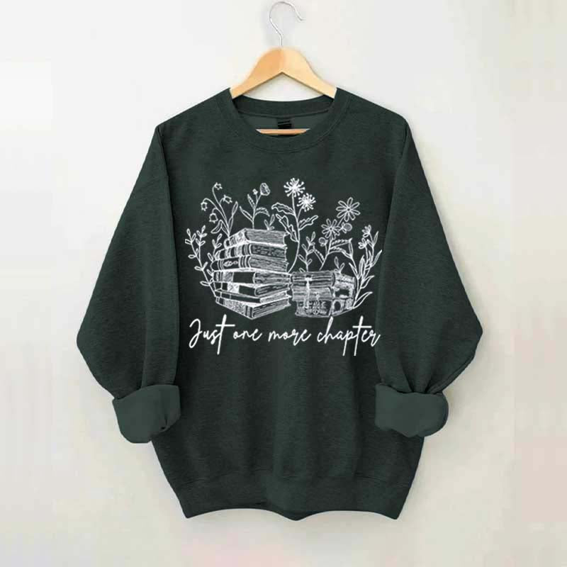 Reading Just One More Chapter Plant Sweatshirt