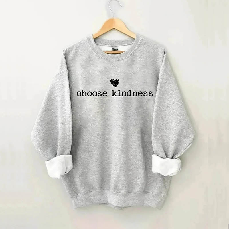 Cute Choose Kindness Sweatshirt