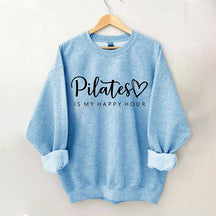 Pilates Is My Happy Hour Sweatshirt