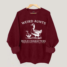 Weird Aunt Build Characters Sweatshirt