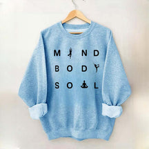 Mind Body Soul Yoga Sweatshirt