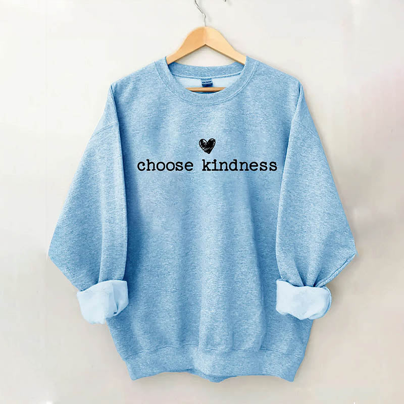 Cute Choose Kindness Sweatshirt