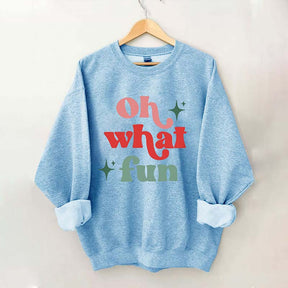 Oh What Fun Sweatshirt