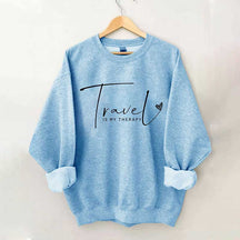 Travel Is My Therapy Sweatshirt