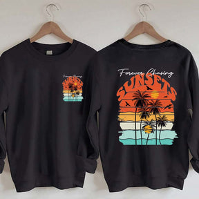 Trendy Forever Chasing Sunsets Sweatshirt