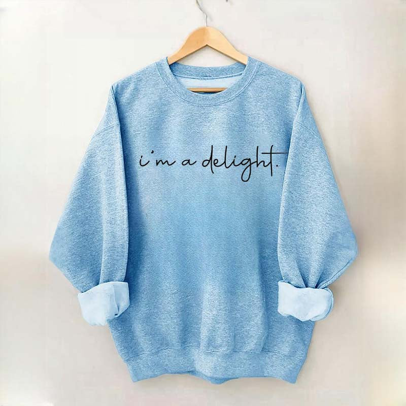 I'm A Delight Printed Sweatshirt