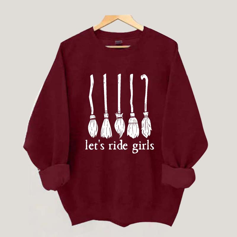 Let's Ride Girls Witches Halloween Sweatshirt