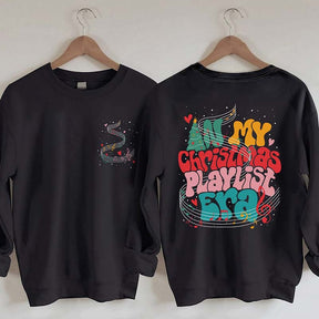 In My Christmas Playlist Era Sweatshirt