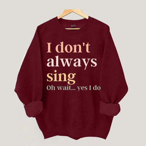 Funny Music Lover Singing Karaoke Sweatshirt