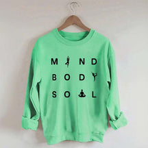 Mind Body Soul Yoga Sweatshirt