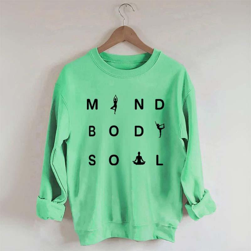 Mind Body Soul Yoga Sweatshirt