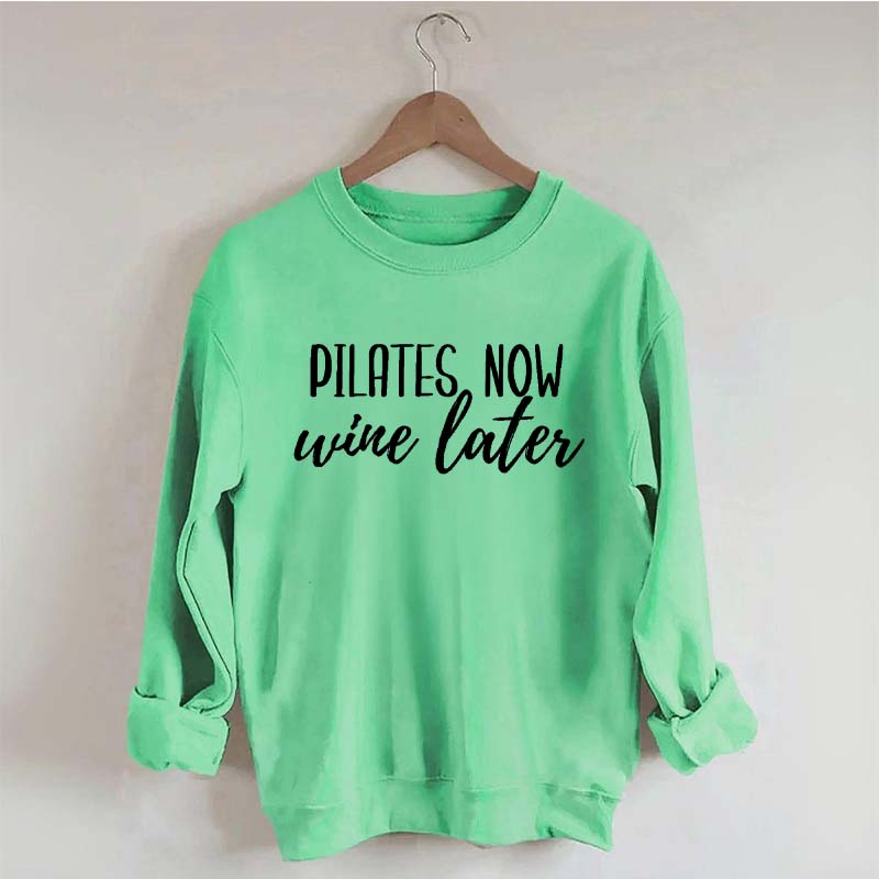 Pilates Now Wine Lates Sweatshirt