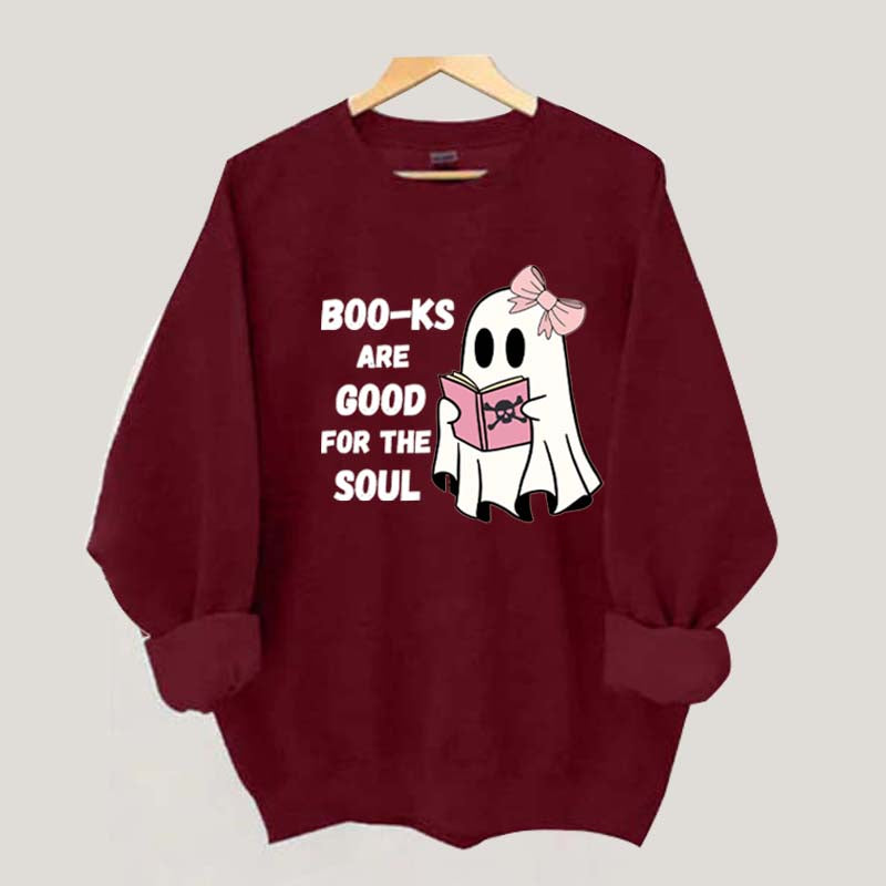 Boo-ks Are Good For The Soul Sweatshirt