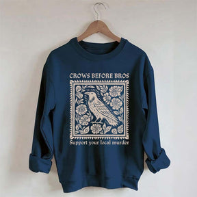 Crows Before Bros Sweatshirt