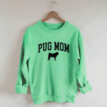 Pug Mama Dog Lover Sweatshirt