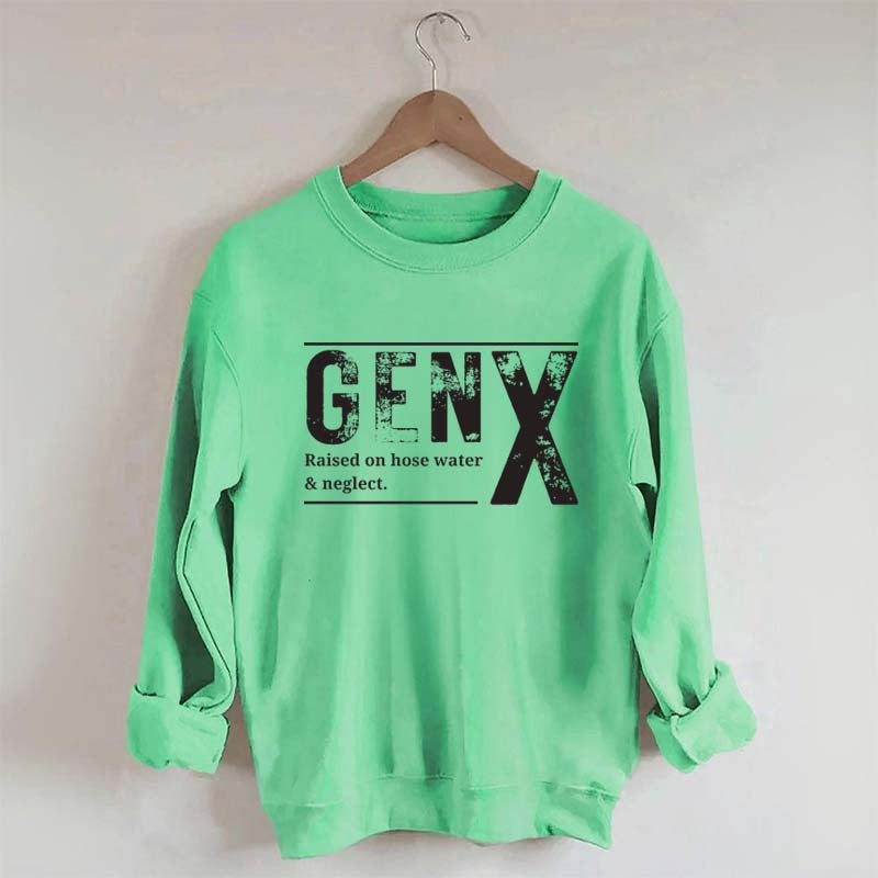 Funny Gen X Sarcastic Sweatshirt