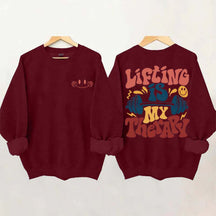 Lifting Is My Therapy Sweatshirt