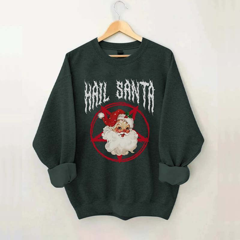 Hail Santa Goth Christmas Sweatshirt