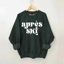 Apres Ski Girls Weekend Sweatshirt