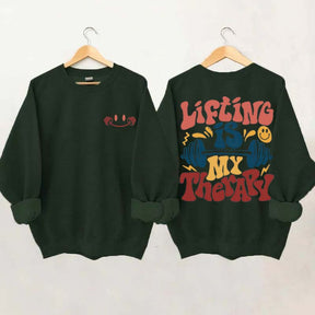 Lifting Is My Therapy Sweatshirt