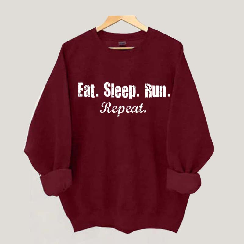 Eat Sleep Run Repeat Sweatshirt