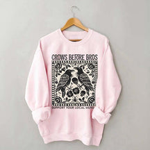 Crows Before Bros Trendy Graphic Sweatshirt