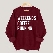 Weekend Coffee Running Half Marathon Sweatshirt