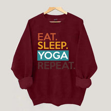 Eat Sleep Yoga Repeat Sweatshirt