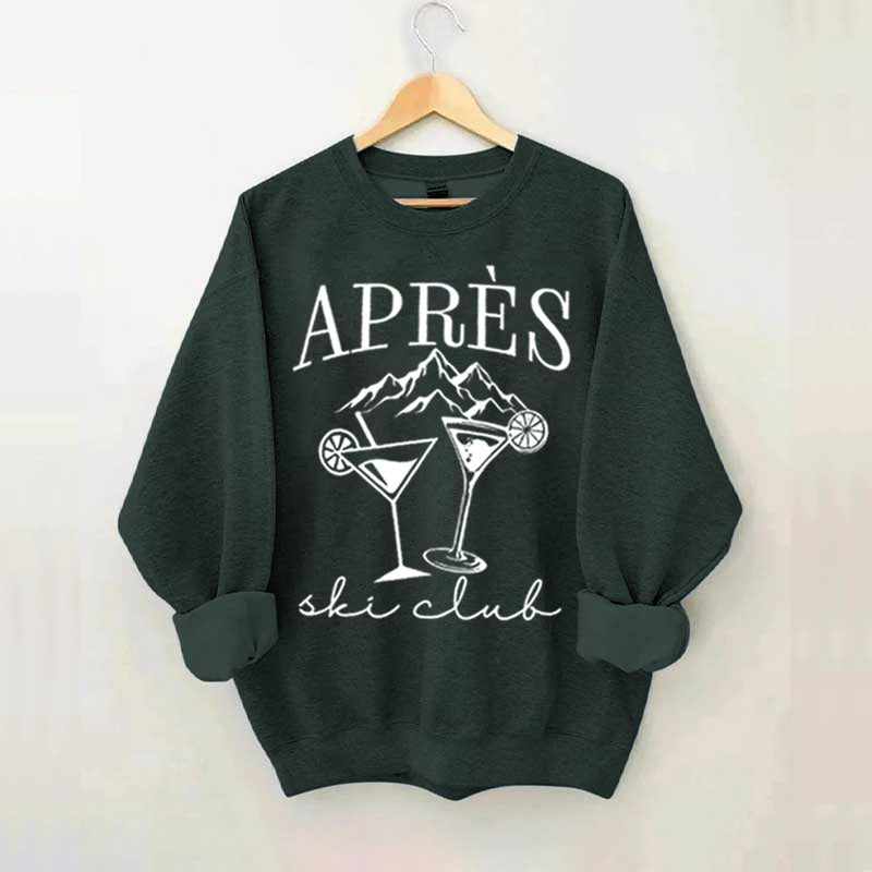 Apres Ski Club Alcoholic Mountain Sweatshirt