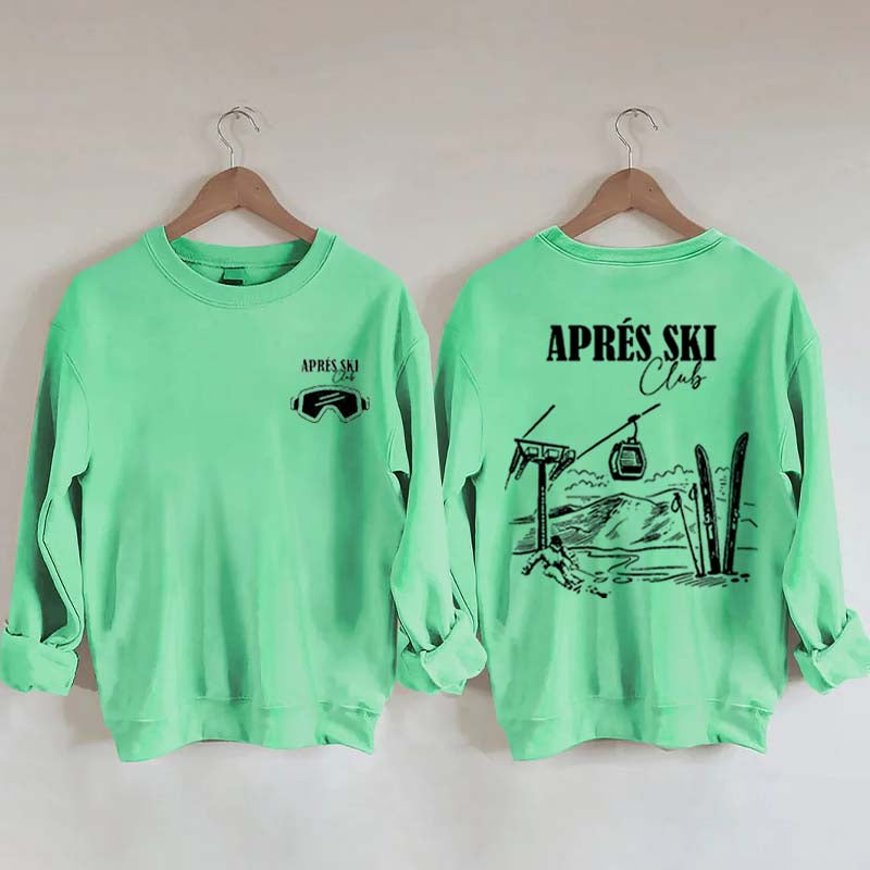 Apres Ski Club Winter Sweatshirt