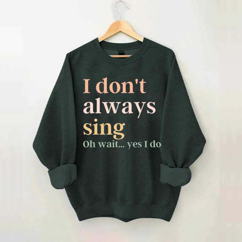 Funny Music Lover Singing Karaoke Sweatshirt