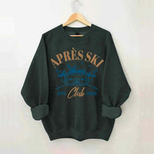 Apres Ski Club Est 2025Sweatshirt