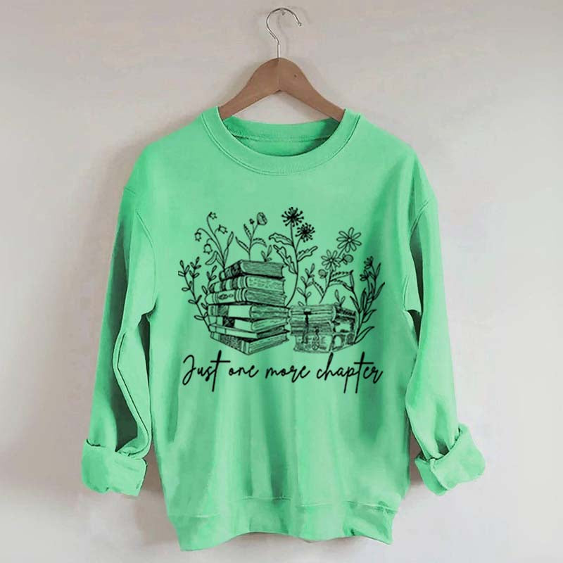 Reading Just One More Chapter Plant Sweatshirt