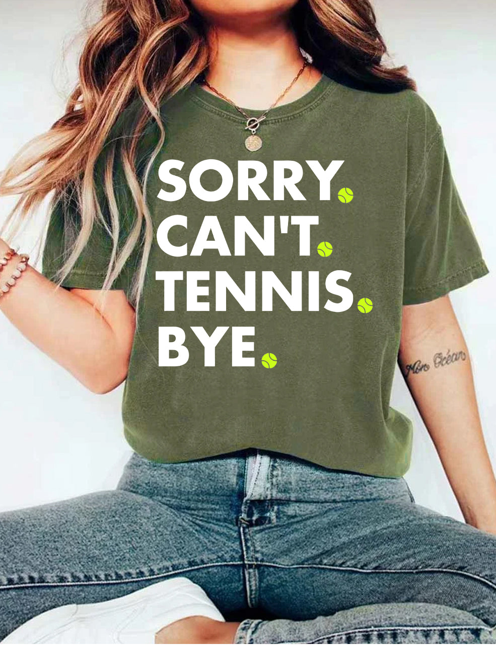 Sorry Can't Tennis Bye T-shirt