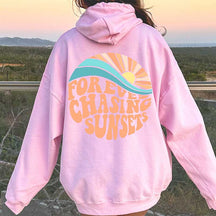 Forever Chasing Sunsets Beach Hoodie