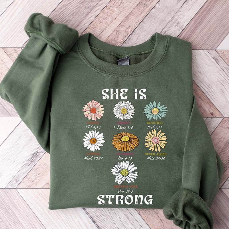 She Is Strong Cute Floral Sweatshirt