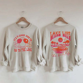 Lake Life The Best Life Sweatshirt