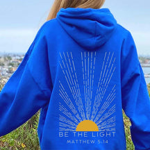 Be The Light Hoodie