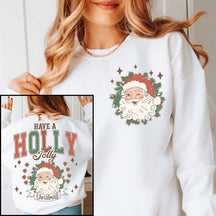 Have a Holly Jolly Christmas Sweatshirt