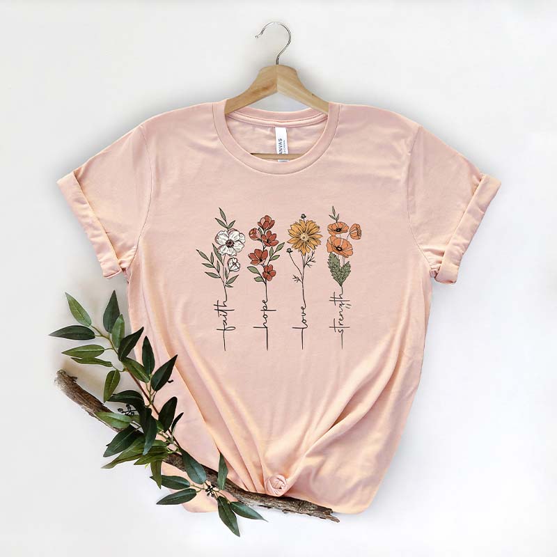 Four Flower Faith Hope Love Christian T-Shirt