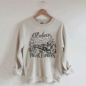 Believe The Polar Express Sweatshirt