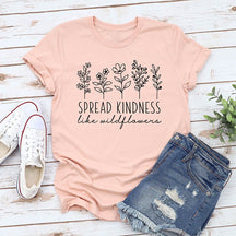 Spread Kindness Flower Motivational T-Shirt