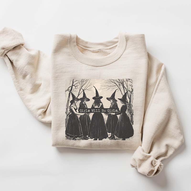 Vintage Girls Will Be Girls Witch Sweatshirt